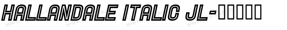 Hallandale Italic JL字体转换